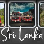 How to Easily Get Around Sri Lanka: 5 Must-Try Transportation Options